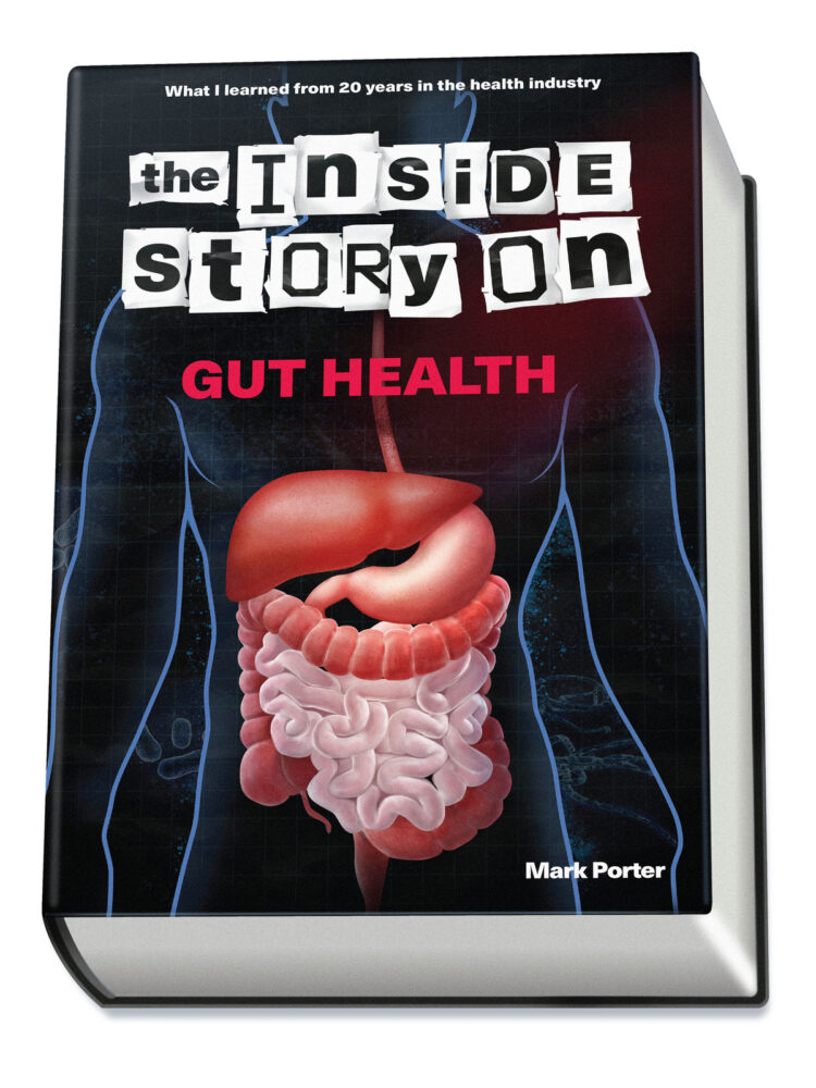 The Inside Story on Gut Health
